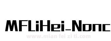MFLiHei_Noncommercial-Regular