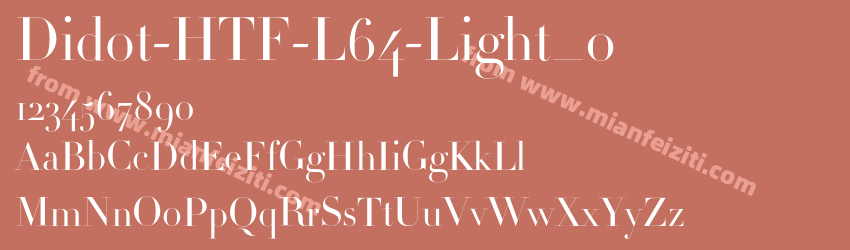 Didot-HTF-L64-Light_0字体预览
