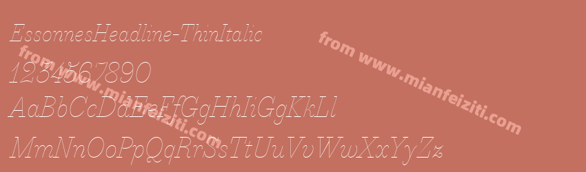 EssonnesHeadline-ThinItalic字体预览