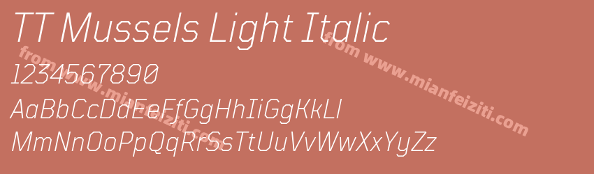 TT Mussels Light Italic字体预览