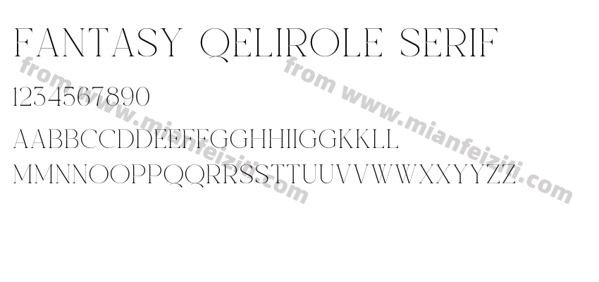 Fantasy Qelirole Serif字体预览